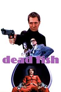 Dead Fish - Poster