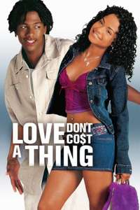 Love Don't Cost a Thing - Poster
