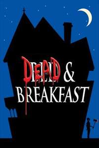Dead & Breakfast - Poster