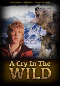 A Cry in the Wild - Poster