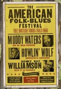 The American Folk Blues Festival: The British Tours 1963-1966 - Poster