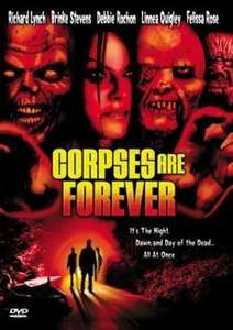 Corpses Are Forever - Poster
