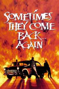 Sometimes They Come Back... Again - Poster