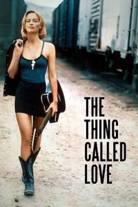 The Thing Called Love - Poster