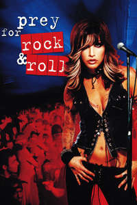 Prey for Rock & Roll - Poster