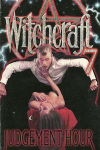 Witchcraft VII: Judgement Hour - Poster