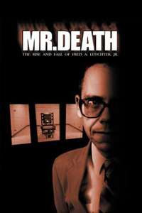 Mr. Death: The Rise and Fall of Fred A. Leuchter  Jr. - Poster