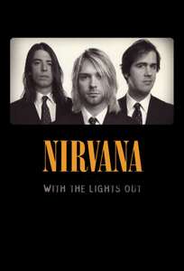 Nirvana: With The Lights Out - Poster