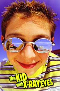 The Kid with X-Ray Eyes - Poster