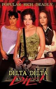 Delta Delta Die! - Poster