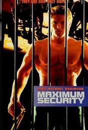 Maximum Security