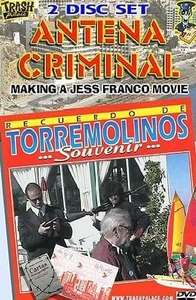 Antena Criminal: Making a Jess Franco Movie - Poster