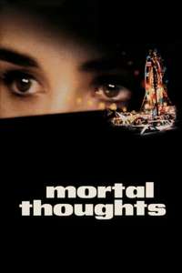 Mortal Thoughts - Poster