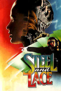 Steel and Lace - Poster