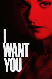 I Want You - Poster