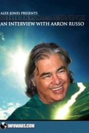 Reflections And Warnings: An Interview With Aaron Russo
