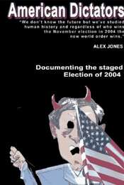 American Dictators: Staging Of The 2004 Presidential Election