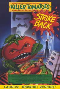 Killer Tomatoes Strike Back! - Poster