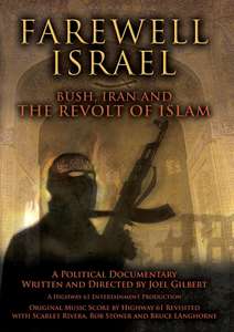 Farewell Israel: Bush  Iran and the Revolt of Islam - Poster