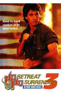 No Retreat  No Surrender 3: Blood Brothers - Poster