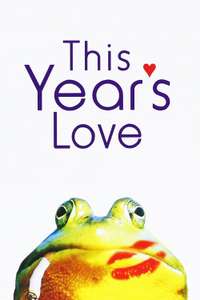 This Year's Love - Poster
