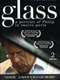 Glass: A Portrait of Philip in Twelve Parts