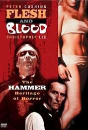 Flesh and Blood: The Hammer Heritage of Horror