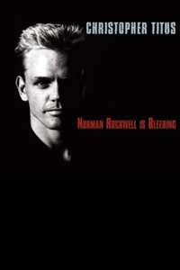 Christopher Titus: Norman Rockwell is Bleeding - Poster