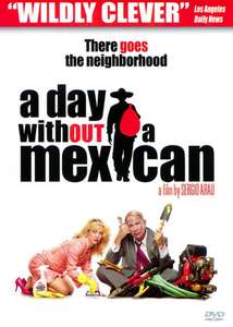 A Day Without a Mexican - Poster