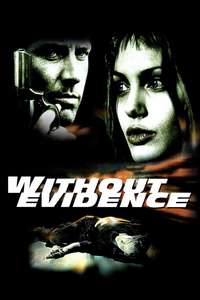 Without Evidence - Poster