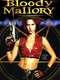 Bloody Mallory
