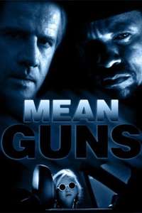 Mean Guns - Poster