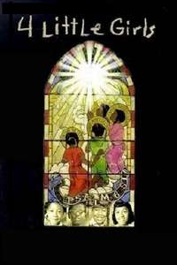4 Little Girls - Poster