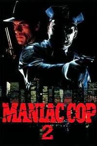 Maniac Cop 2 - Poster