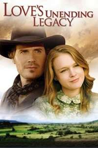 Love's Unending Legacy - Poster