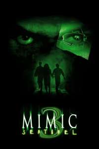 Mimic: Sentinel - Poster