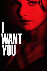 I Want You - Poster