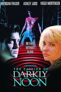 The Passion of Darkly Noon - Poster