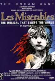Les Misérables: The Dream Cast in Concert