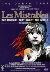 Les Misérables: The Dream Cast in Concert - Poster