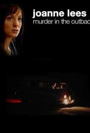 Joanne Lees: Murder In The Outback
