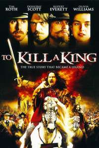 To Kill a King - Poster