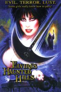 Elvira's Haunted Hills - Poster