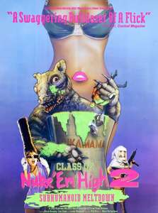 Class of Nuke 'Em High 2: Subhumanoid Meltdown - Poster