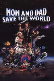 Mom and Dad Save the World