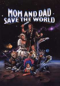 Mom and Dad Save the World - Posters