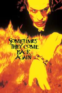 Sometimes They Come Back... Again - Poster