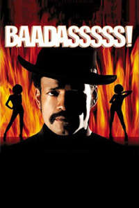 Baadasssss! - Poster