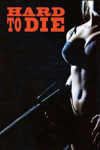 Hard to Die - Poster