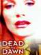 Dead by Dawn
